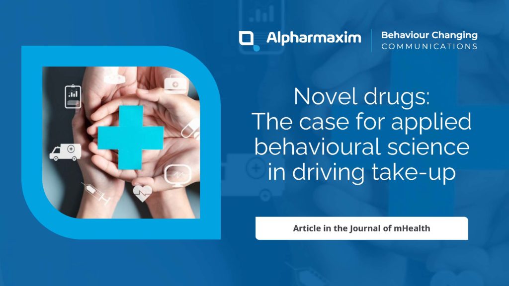 Novel drugs: The case for applied behavioural science in driving take-up. Article in the Journal of mHealth